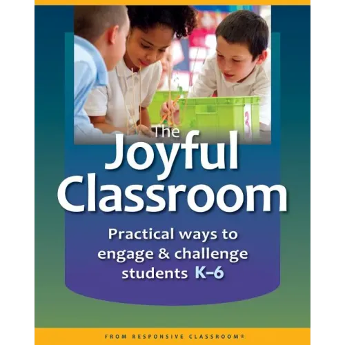 The Joyful Classroom