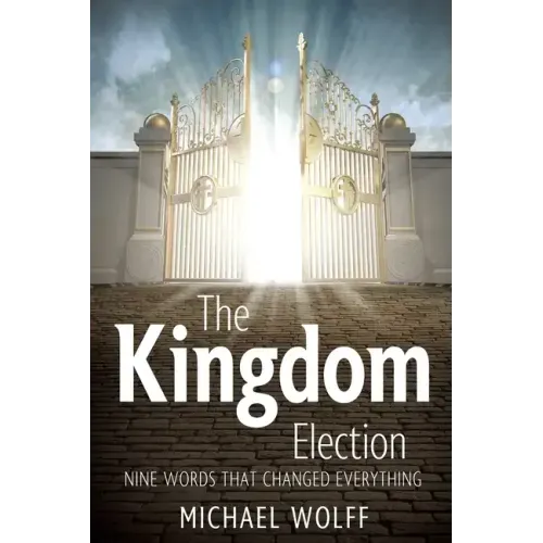 The Kingdom Election