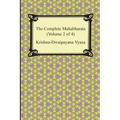 The Complete Mahabharata (Volume 2 of 4, Books 4 to 7)