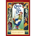 Queen of the Sea: A Graphic Novel