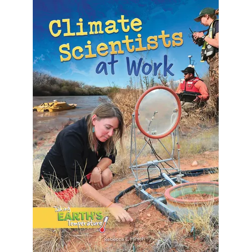Climate Scientists at Work