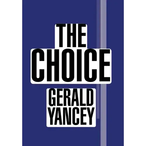 The Choice