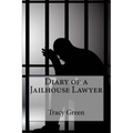 Diary of a Jailhouse Lawyer
