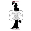 Dido Elizabeth Belle: A Biography