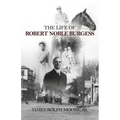 The Life of Robert Noble Burgess