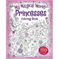 My Magical World! Princesses Coloring Book: Includes 100 Stickers!