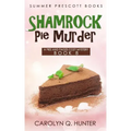 Shamrock Pie Murder