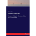 Cheniere Caminada: The wind of death - The story of the storm in Louisiana