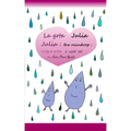 Julia the Raindrop / La Gota Julia: A Windy Day / Un Día de Viento