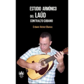 Estudio armónico del laúd: Contralto cubano