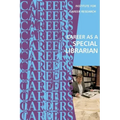 Career as a Special Librarian