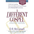 A Different Gospel: Updated Edition