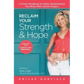 Reclaim Your Strength and Hope: Exercises for Cancer Core Recovery