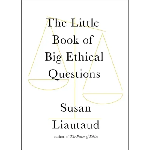 The Little Book of Big Ethical Questions