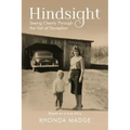Hindsight - Pre-Launch Edition: Seeing Clearly through the Veil of Deception