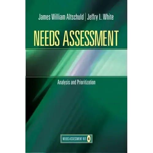 Needs Assessment: Analysis and Prioritization (Book 4)