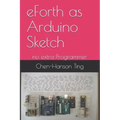 eForth as Arduino Sketch: no extra Programmer