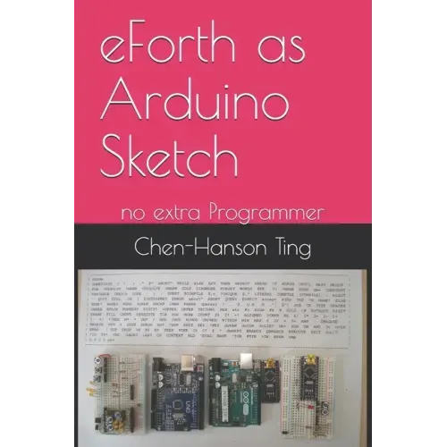 eForth as Arduino Sketch: no extra Programmer