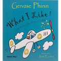 What I Like!: Poems for the Very Young