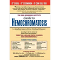 The Iron Disorders Institute Guide to Hemochromatosis