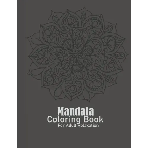 Mandalas Coloring Books for Adults Relaxation: Adult Coloring Books for Stress Relief and Relaxation, Skull Mandala