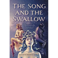 The Song and the Swallow: Authenticity and Love