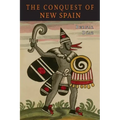 The Conquest of New Spain
