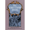 The Grey Fairy Book