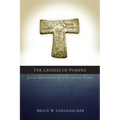 The Crosses of Pompeii: Jesus-Devotion in a Vesuvian Town