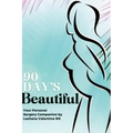90 Day's Beautiful