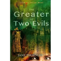 The Greater of Two Evils