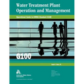 Operational Guide to Awwa Standard G100 Water Treatment Plant Operation & Management