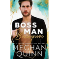 Boss Man Bridegroom