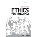 Ethics in Journalism 6e