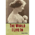 The World I Live In