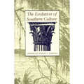 The Evolution of Southern Culture