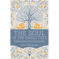 The Soul of the Family Tree