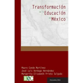 Transformacion de la Educacion en Mexico: Los modelos educativos a través de la historia
