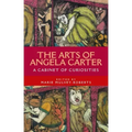 The Arts of Angela Carter: A Cabinet of Curiosities