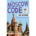 The Moscow Code: A Foreign Affairs Mystery