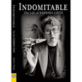 Indomitable: The Life of Barbara Grier