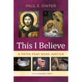 This I Believe: A Faith That Does Justice