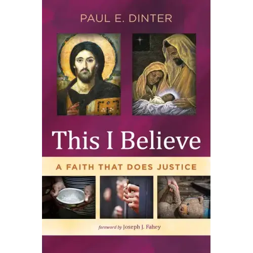 This I Believe: A Faith That Does Justice