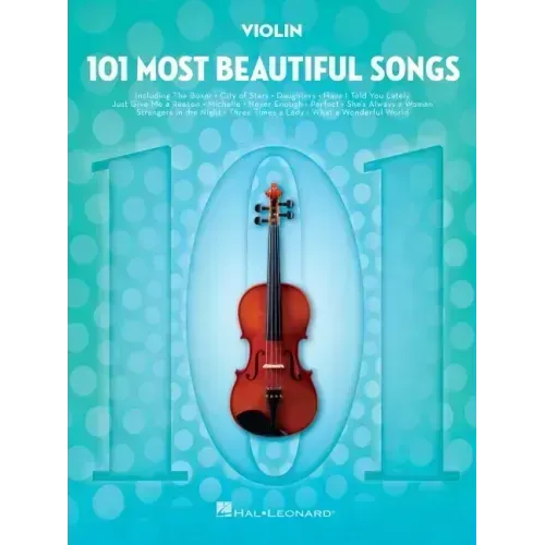 101 Most Beautiful Songs for Violin