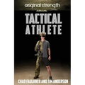 Original Strength for the Tactical Athlete