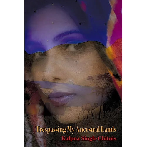 Trespassing My Ancestral Lands