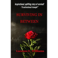 Surviving in Between