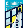 Climbing The Corporate Ladder
