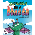 Iguana Be a Dragon