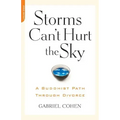 The Storms Can't Hurt the Sky: The Buddhist Path Through Divorce
